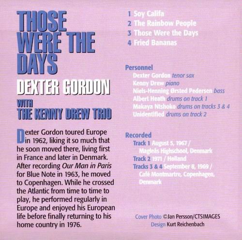 Dexter Gordon with the Kenny Drew Trio - Those Were The Days (2014)