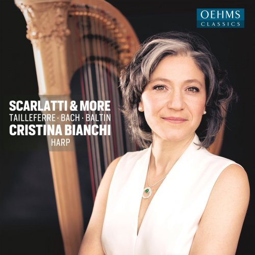 Cristina Bianchi - Scarlatti, Baltin & Others: Harp Works (2019)