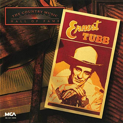 Ernest Tubb - Country Music Hall Of Fame Series (1991/2019)