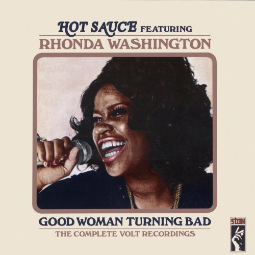 Hot Sauce - Good Woman Turning Bad: The Complete Volt Recordings (2012/2019)