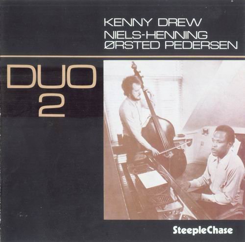 Kenny Drew & Niels-Henning Orsted Pedersen - Duo 2 (1990) CD Rip