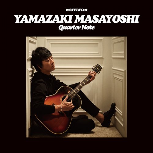 Masayoshi Yamazaki - Quarter Note (2019) [Hi-Res]