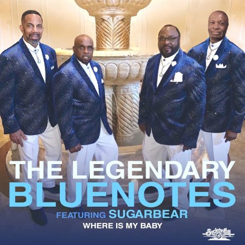 The Legendary Bluenotes - Where Is My Baby (2019)