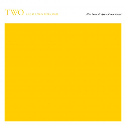 Alva Noto & Ryuichi Sakamoto - Two (Live At Sydney Opera House) (2019) [Hi-Res]