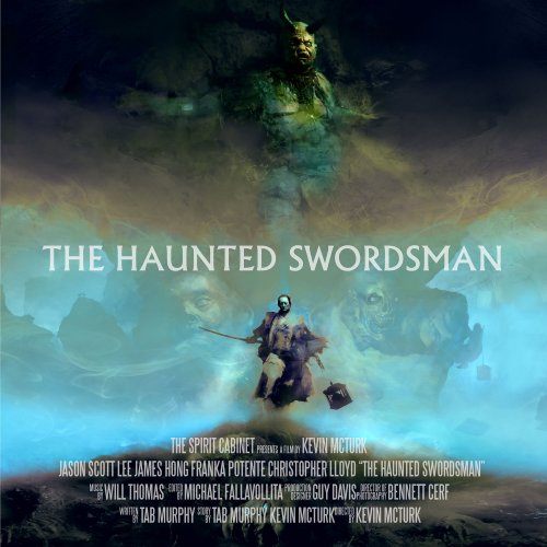 Thomas Will - The Haunted Swordsman (Original Motion Picture Soundtrack) (2019) [Hi-Res]