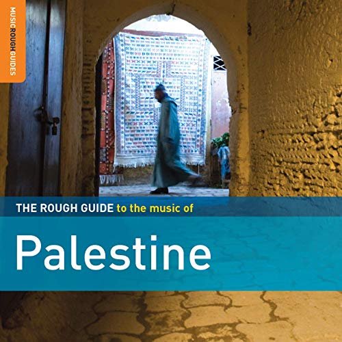 VA - Rough Guide to the Music of Palestine (2014)