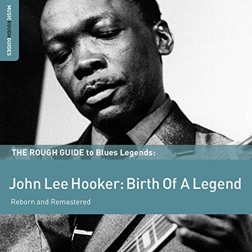 John Lee Hooker - Rough Guide To John Lee Hooker (2011)