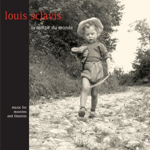 Louis Sclavis - La Moitié du Monde (2019)