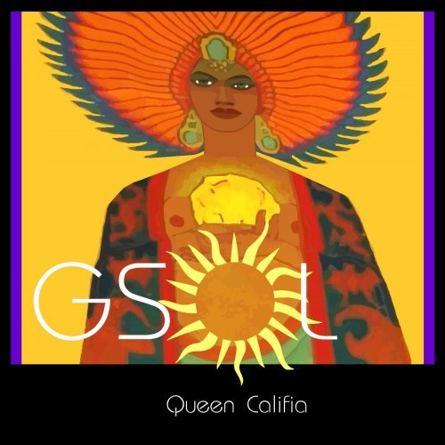 GSol - Queen Califia (2016)