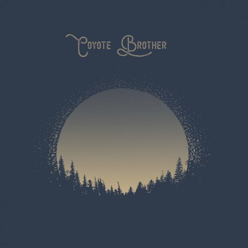 Coyote Brother - Coyote Brother (2019)