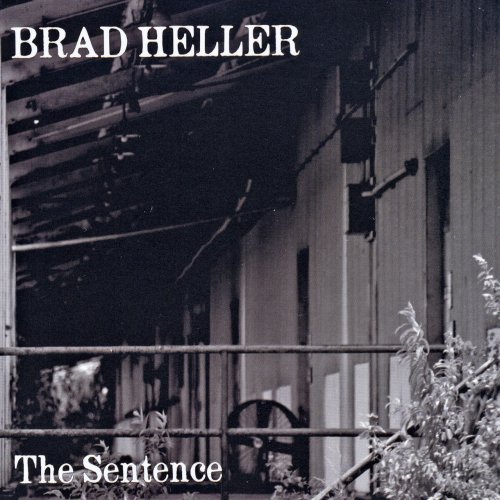Brad Heller - The Sentence (2019)