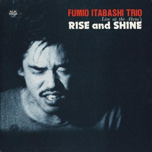 Fumio Itabashi - Rise and Shine (1977) [Vinyl]
