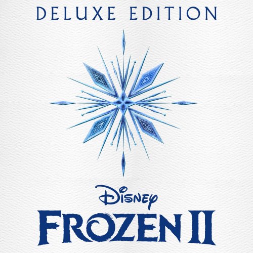 Various Artists - Frozen 2 (Original Motion Picture Soundtrack/Deluxe Edition) (2019) [Hi-Res]