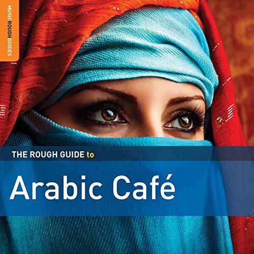 VA - Rough Guide to Arabic Cafe (2014)