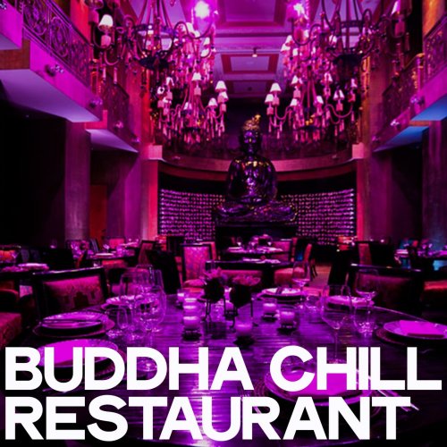Buddha Chill Restaurant (2019)