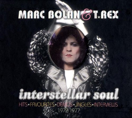 Marc Bolan & T.Rex - Interstellar Soul 1972-1977 (3CD Box) (2007)