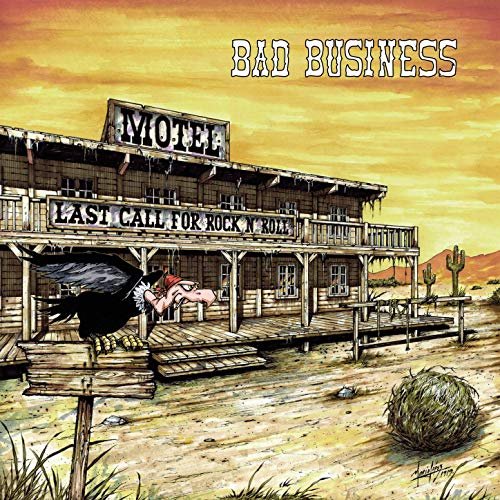 Bad Business - Last Call for Rock'n'Roll (2019)