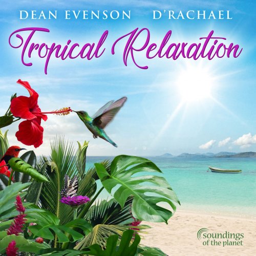 Dean Evenson - Tropical Relaxation (2019)