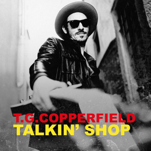 T.G. Copperfield - Talkin' Shop (2019) [Hi-Res]