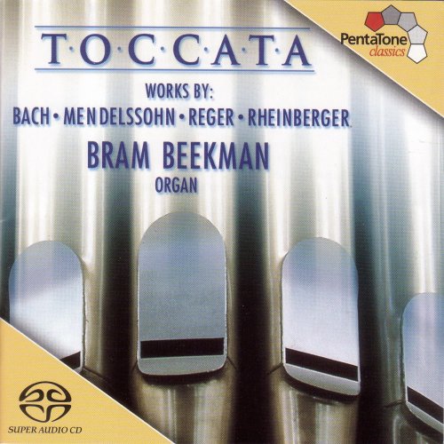 Bram Beekman - Toccata - 200 Years of German Organ Music (2002/2019) [Hi-Res]