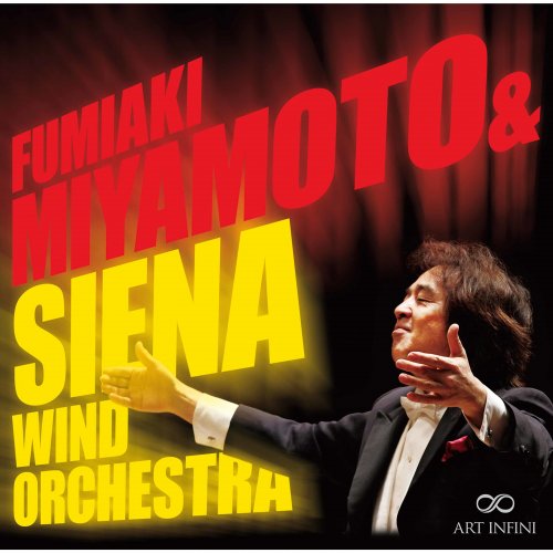 Siena Wind Orchestra & Fumiaki Miyamoto - Bernstein, Holst & Others: Orchestral Works (2019) [Hi-Res]