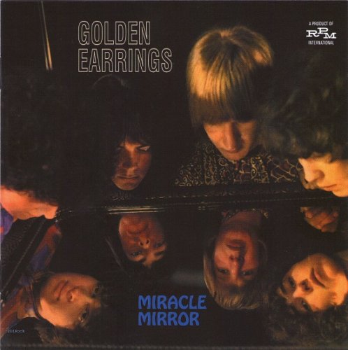 Golden Earrings -  Miracle Mirror (Remastered) (1967-68/2009)
