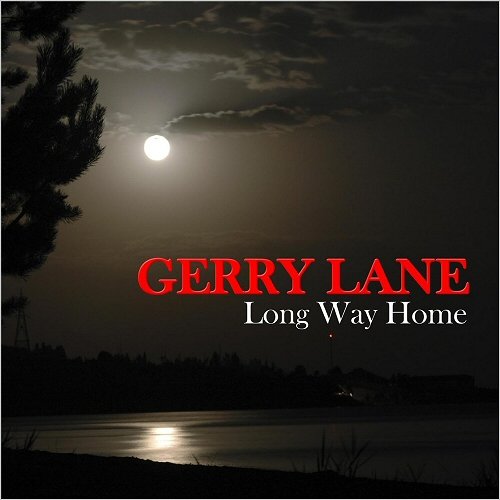 Gerry Lane - Long Way Home (2012)