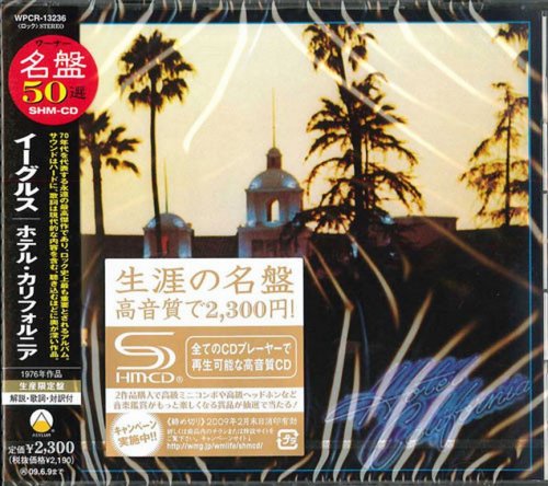 Eagles - Hotel California (1976) {2008, SHM-CD, Japanese Limited Edition, Remastered}