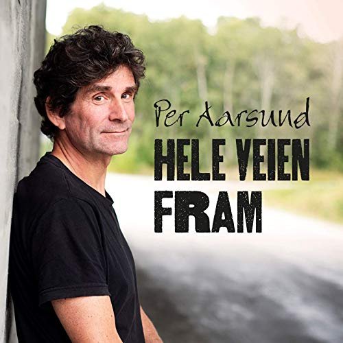 Per Aarsund - Hele Veien Fram (2019) [Hi-Res]