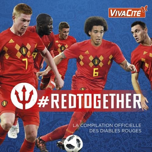 VA - #RedTogether: La Compilation Officielle Des Diables Rouges [2CD Set] (2018)