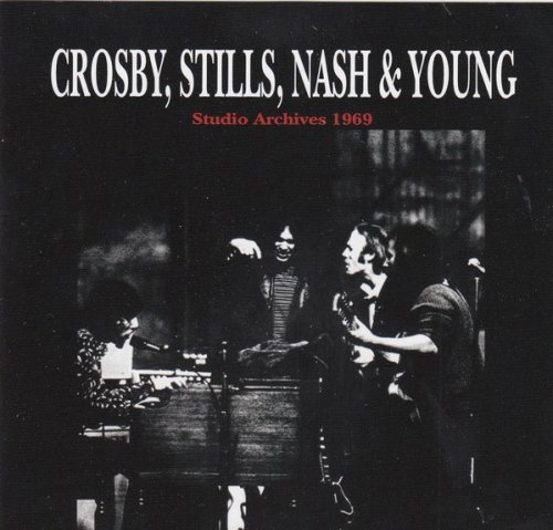 Crosby, Stills & Nash - Studio Archives: 1969 (Reissue) (2006)