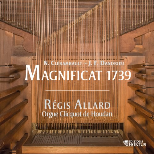 Régis Allard - Clérambault & Dandrieu: Magnificat 1739 (2017) [Hi-Res]
