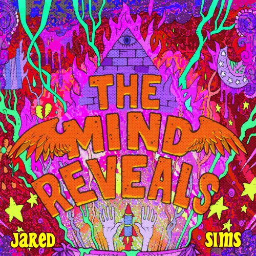 Jared Sims - The Mind Reveals (2019)