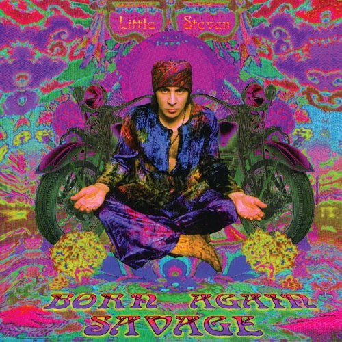 Little Steven - Born Again Savage (Deluxe Edition) (1999/2019) [Hi-Res]