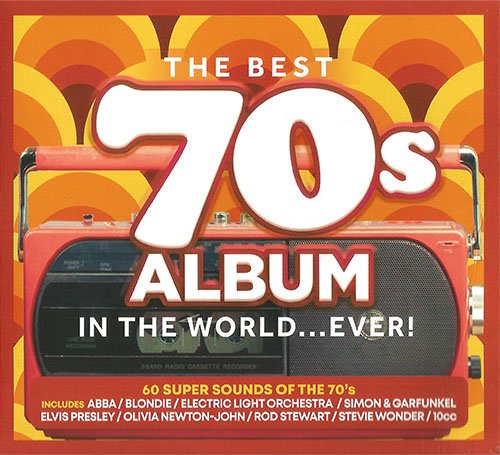 VA - The Best 70s Album In The World... Ever! [3CD] (2019)