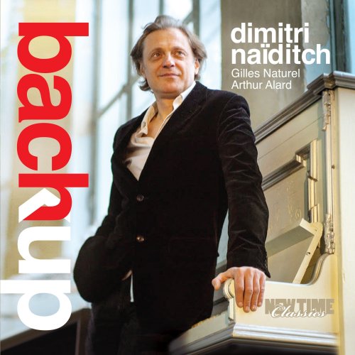 Dimitri Naïditch, Gilles Naturel, Arthur Alard - Bach Up (2019) [Hi-Res]