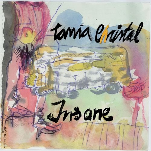 Tania Christal - Insane (2019)