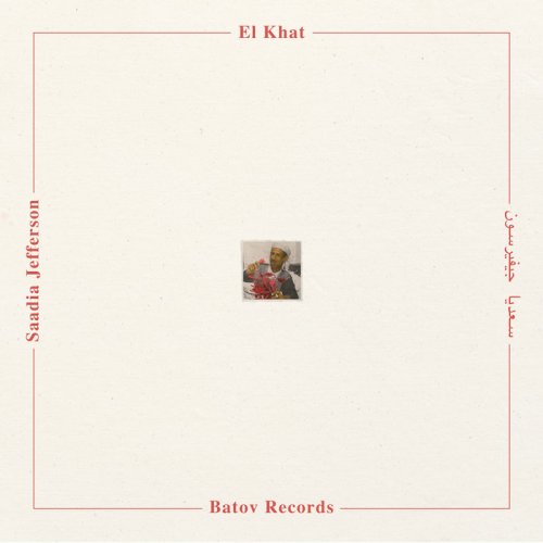 El Khat - Saadia Jefferson (2019) [Hi-Res]