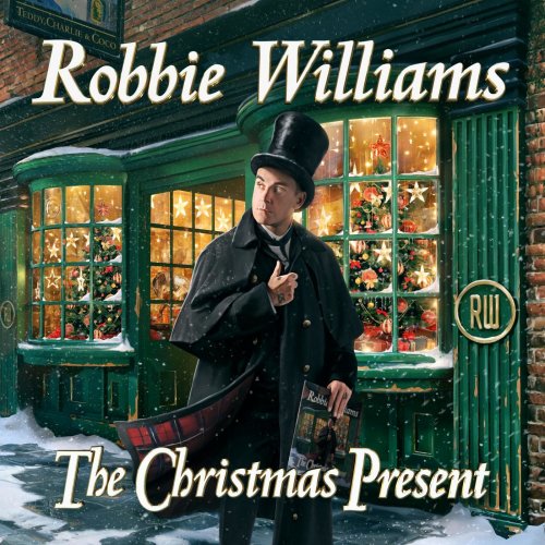 Robbie Williams - The Christmas Present (Deluxe) (2019) [Hi-Res]