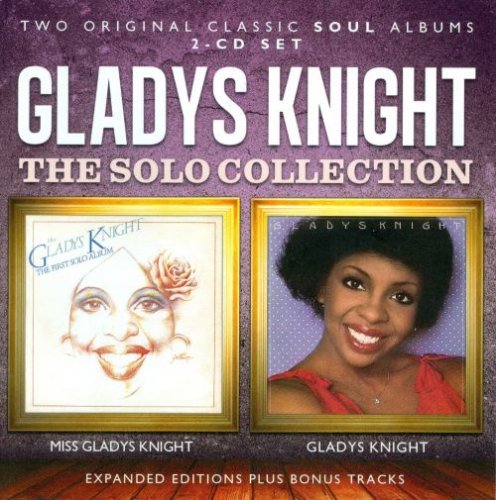Gladys Knight - The Solo Collection: It's Better Than A Good Time & You Bring Out The Best In Me [2CD Remastered] (2016)