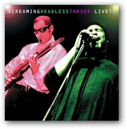 Screaming Headless Torsos - live!! (1996)