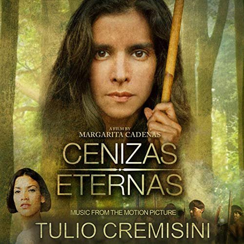 Tulio Cremisini - Eternal Ashes (Music from the Motion Picture) (2019)