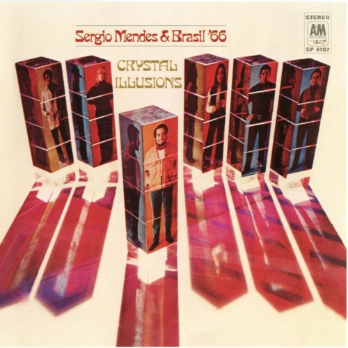 Sergio Mendes & Brasil '66 - Crystal Illusions (1969) FLAC