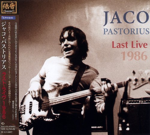 Jaco Pastorius - Last Live 1986 (2014) [低音 Electric Series] CD-Rip