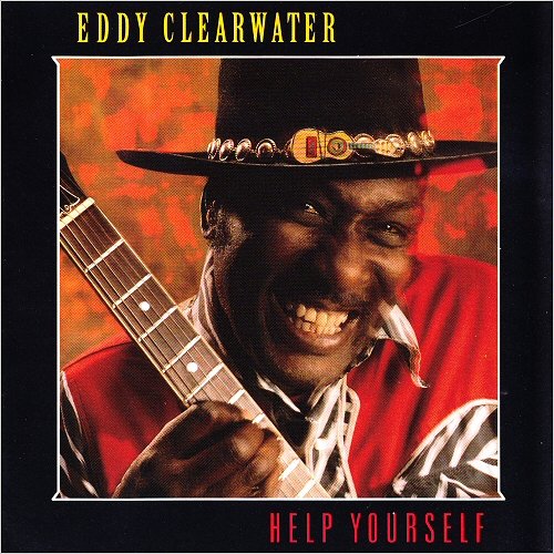 Eddy Clearwater - Help Yourself (1992) [CD Rip]