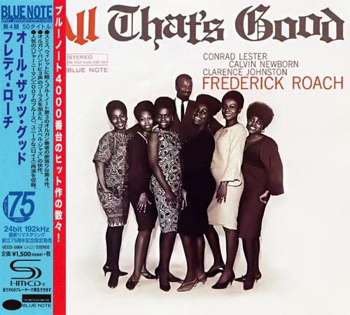 Freddie Roach - All That's Good (1964) [2014 SHM-CD Blue Note 24-192 Remaster] CD-Rip