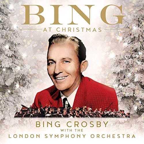 Bing Crosby - Bing At Christmas (2019) Hi Res