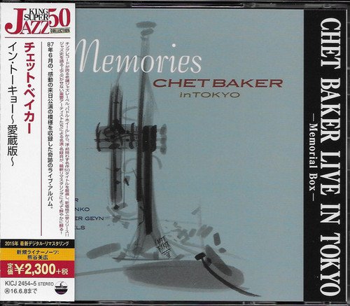 Chet Baker - Memories - Chet Baker In Tokyo [2CD Set] (1988) [Japanese Reissue 2015]