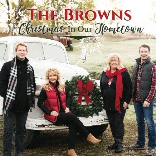 The Browns - Christmas in Our Hometown (2019)