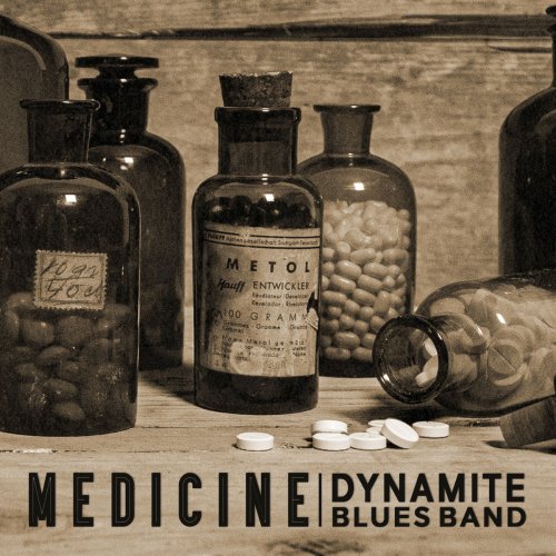 Dynamite Blues Band - Medicine (2019)